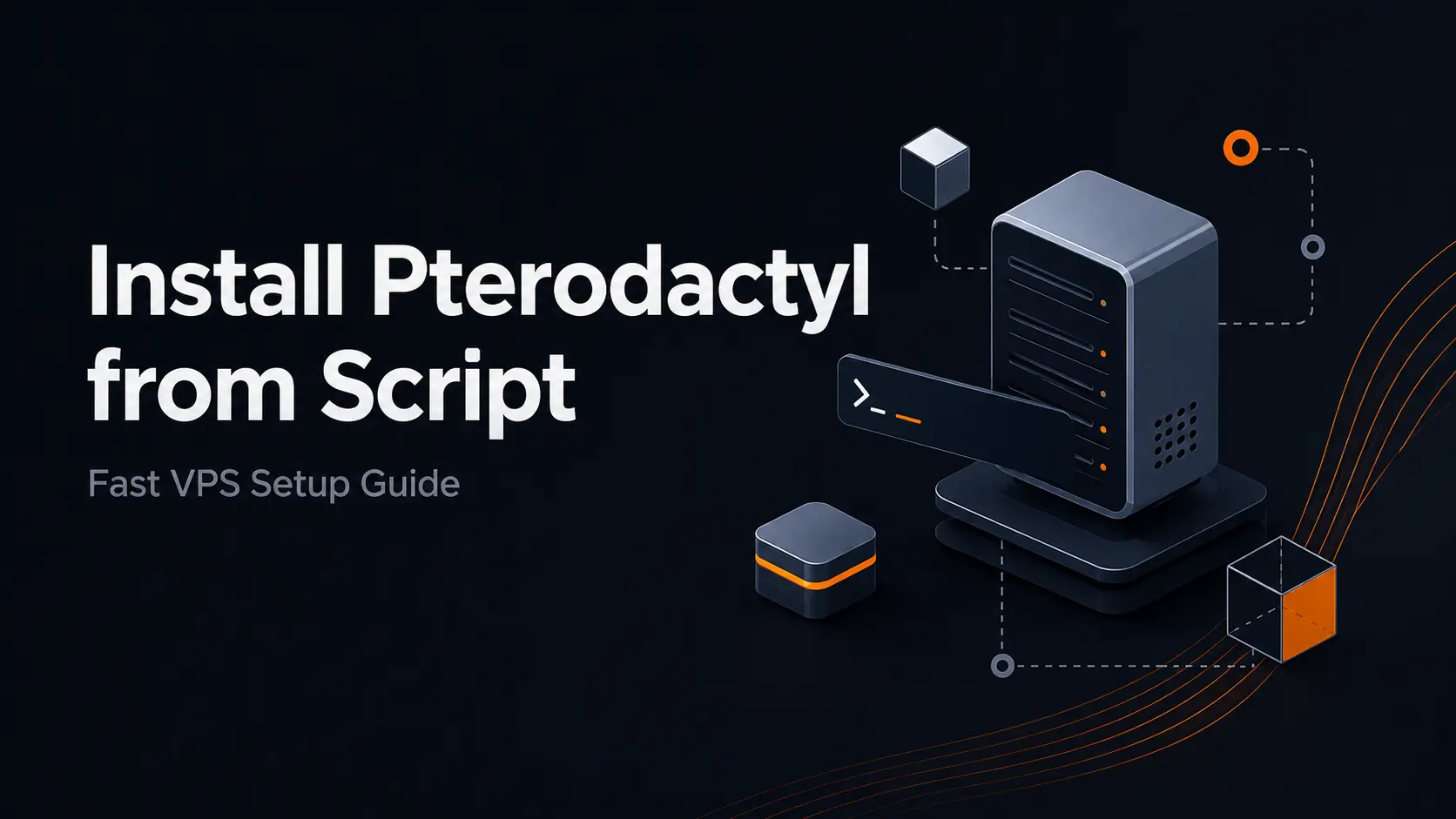 Install Pterodactyl from Script: Fast VPS Setup Guide